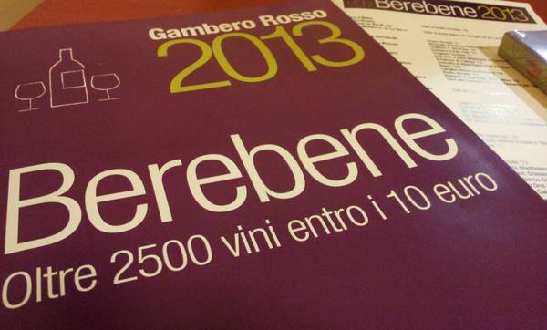 Bere Bene 2013: ben 2.500 i vini sotto i 10 euro scelti dal Gambero Rosso 