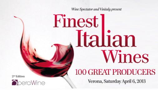TOP 100 CANTINE ITALIANE per Opera Wine 2013: il 6 aprile a Verona VINITALY e  WINE SPECTATOR