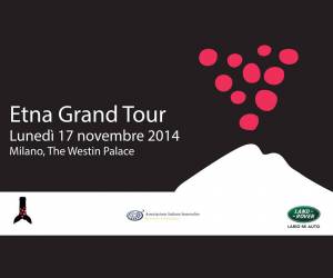 Etna Grand Tour: i vini del vulcano a Milano