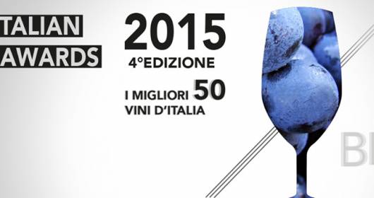Best italian Wine Award 2015: la top 50 migliori vini