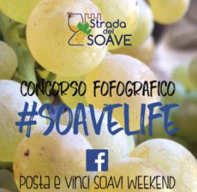 #SoaveLife: la Strada del vino Soave lancia il concorso facebook