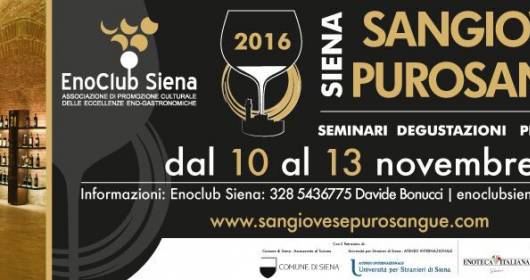 Sangiovese Purosangue  Dal 10 al 13 novembre a Siena