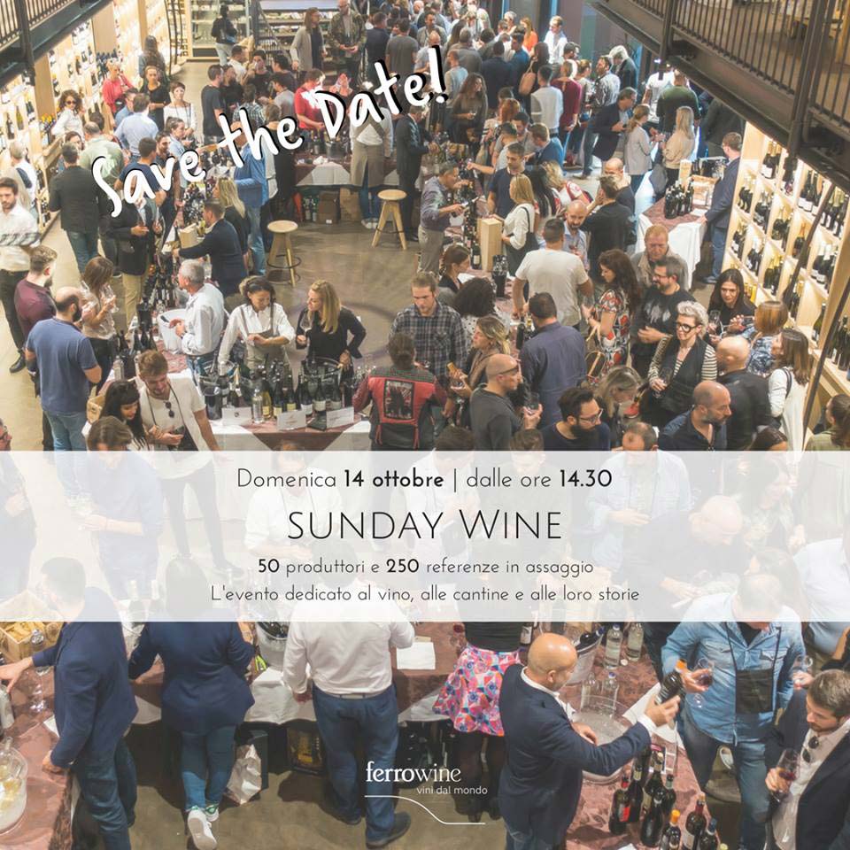 SUNDAY WINE da FERROWINE DOMENICA 14 OTTOBRE