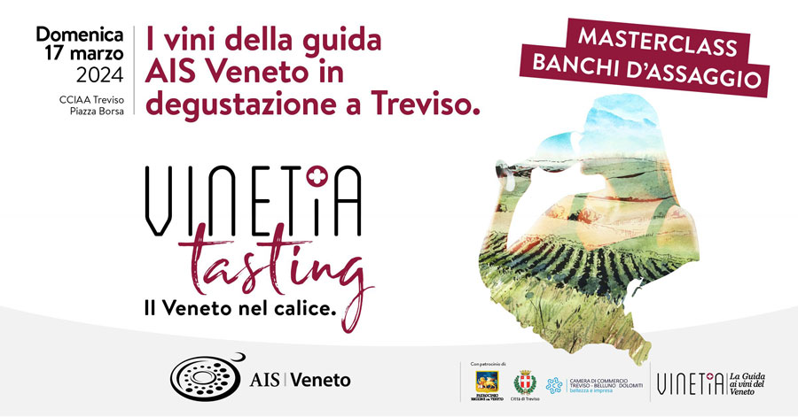 Vinetia Tasting – Il Veneto nel Calice: i grandi vini della regione si raccontano nel cuore di Treviso