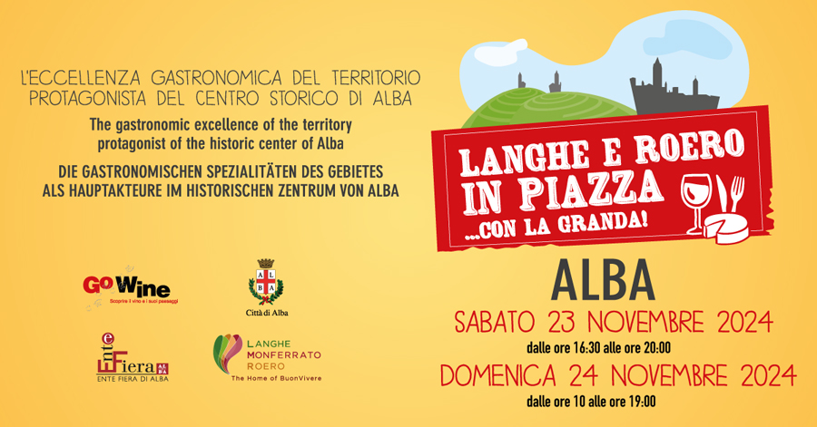 Langhe e Roero in Piazza... con la Granda! Ad Alba, sabato 23 e domenica 24 novembre